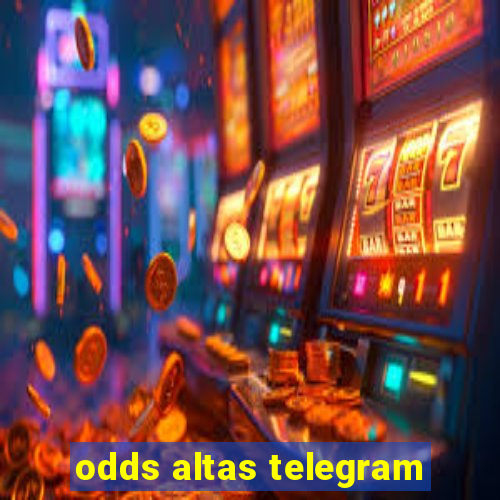 odds altas telegram